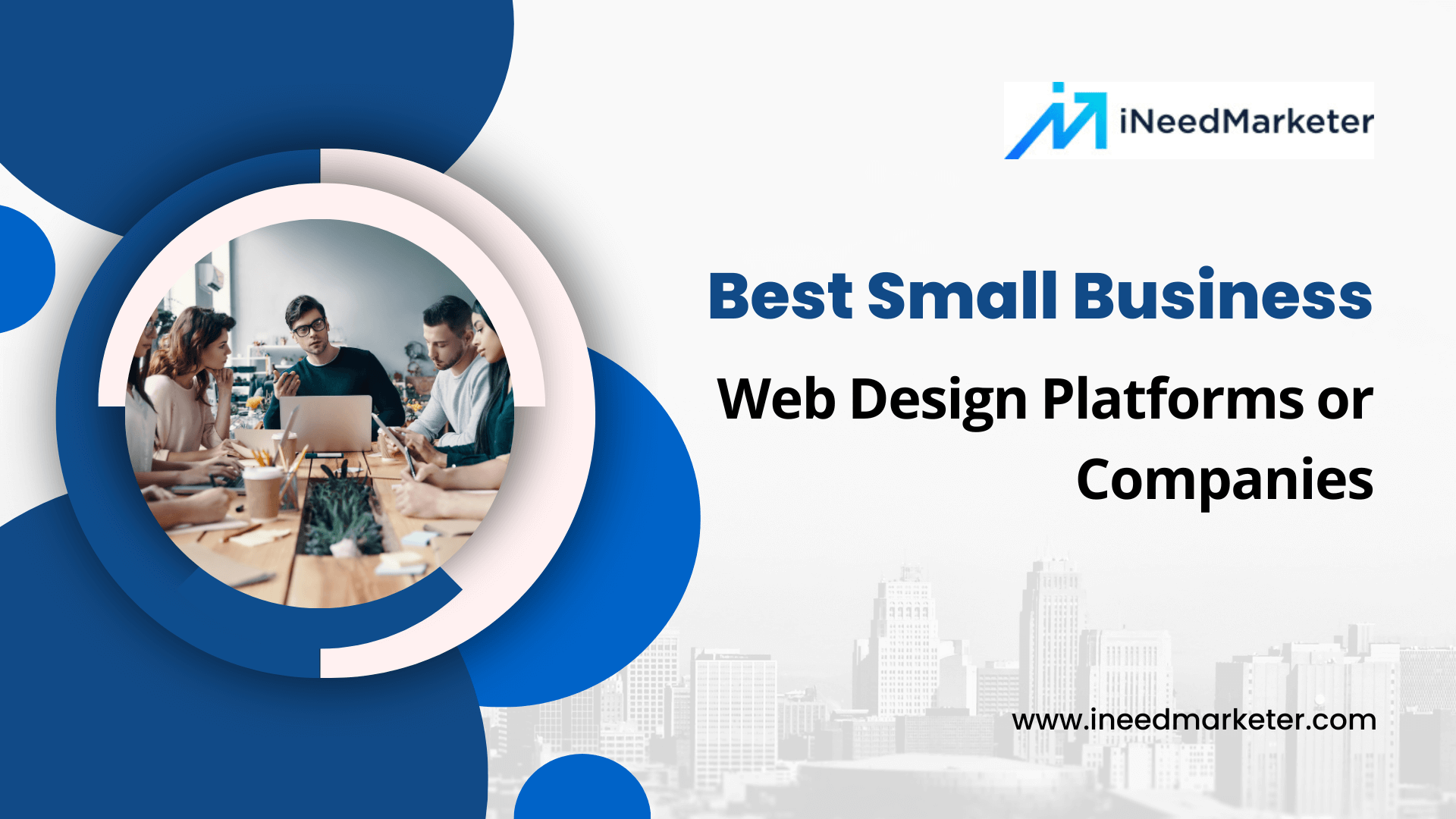Best Small Business Web Design Companies or Platforms