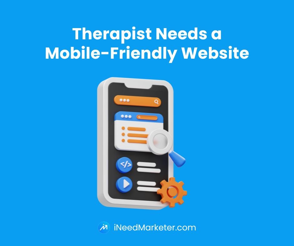 why mobile friendly website need for therapist